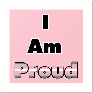 I am proud (demigirl) Posters and Art